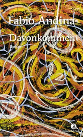 Andina |  Davonkommen | eBook | Sack Fachmedien