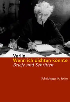 Varlin / Guggenheim / Eichelberg |  Wenn ich dichten könnte | Buch |  Sack Fachmedien