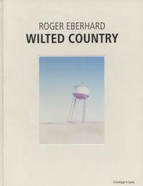 Eberhard / Keller |  Wilted Country | Buch |  Sack Fachmedien