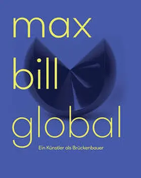 Eggelhöfer / Zimmer / Espada |  Max Bill Global | Buch |  Sack Fachmedien
