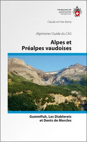 Remy |  Alpes et Préalpes vaudoises | Buch |  Sack Fachmedien