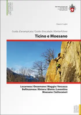 Cugini |  SAC Kletterführer Tessin und Moesano | Buch |  Sack Fachmedien