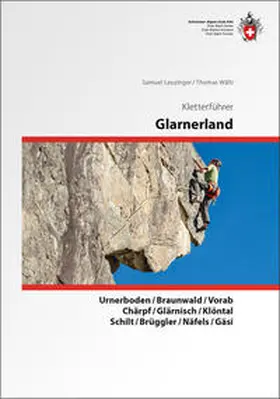 Leuzinger / Thomas |  Kletterführer Glarus | Buch |  Sack Fachmedien