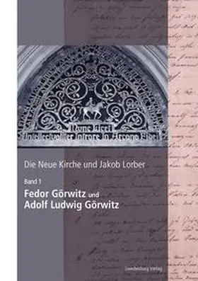 Noack |  Die Neue Kirche und Jakob Lorber | Buch |  Sack Fachmedien