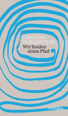 Morgenstern / Proskauer |  Wir fanden einen Pfad | Buch |  Sack Fachmedien