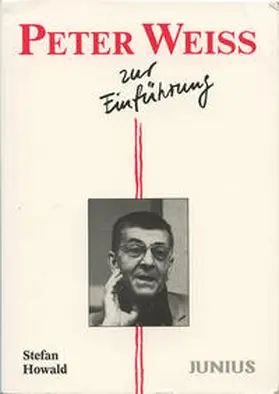 Howald |  Peter Weiss zur Einführung | Buch |  Sack Fachmedien