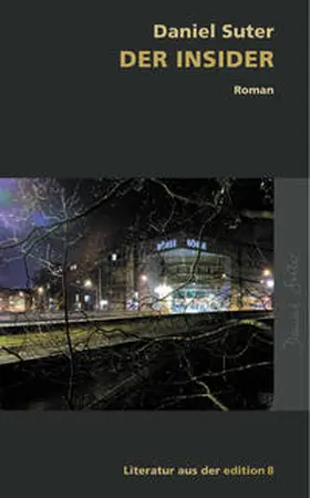 Suter |  Der Insider | Buch |  Sack Fachmedien