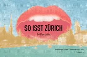 Markus / Eckert |  So isst Zürich | Buch |  Sack Fachmedien
