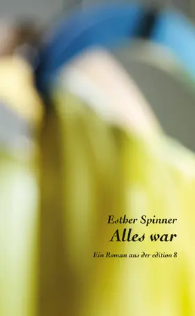 Spinner |  Alles war | eBook | Sack Fachmedien