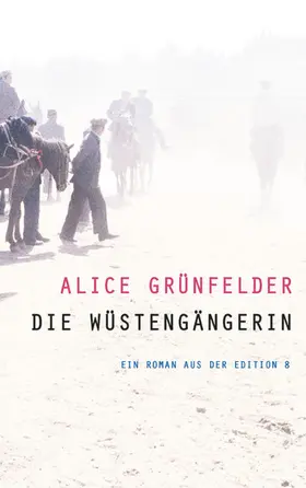 Grünfelder |  Die Wüstengängerin | eBook | Sack Fachmedien