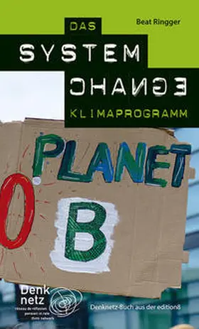 Ringger |  Das System Change Klimaprogramm | Buch |  Sack Fachmedien