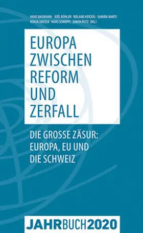 Herzog / Baumann / Bühler |  Jahrbuch Denknetz 2020: Europa zwischen Reform und Zerfall | Buch |  Sack Fachmedien