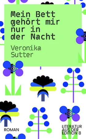 Sutter |  Mein Bett gehört mir nur in der Nacht | Buch |  Sack Fachmedien