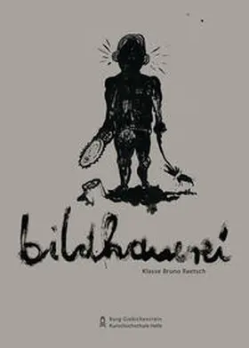 Raetsch |  Bildhauerei : Klasse Bruno Raetsch | Buch |  Sack Fachmedien