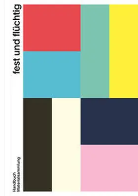 Burkhardt / Gast / Kaiser |  fest und flüchtig | Buch |  Sack Fachmedien