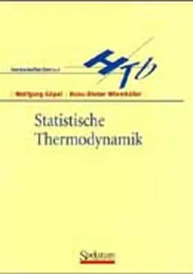 Wiemhöfer / Göpel |  Statistische Thermodynamik | Buch |  Sack Fachmedien