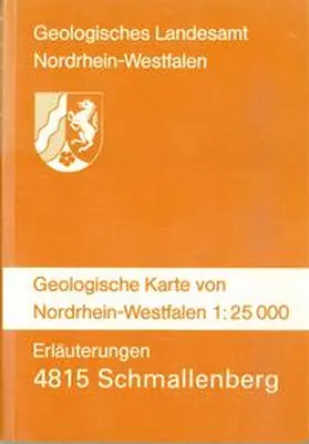 Thome |  Geologische Karten von Nordrhein-Westfalen 1:25000 / Schmallenberg | Buch |  Sack Fachmedien