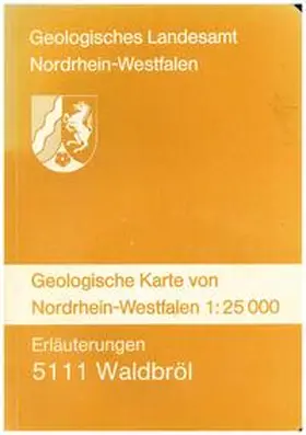 Grabert |  Geologische Karten von Nordrhein-Westfalen 1:25000 / Waldbröl | Sonstiges |  Sack Fachmedien