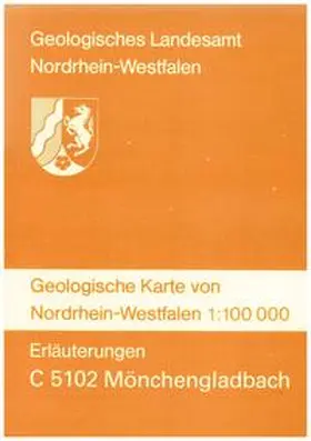 Prüfert / Thiermann |  Geologische Karten von Nordrhein-Westfalen 1:100000 / Mönchengladbach | Sonstiges |  Sack Fachmedien
