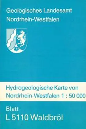 Müller / Suchan |  Hydrogeologische Karten von Nordrhein-Westfalen 1:50000 / Waldbröl | Sonstiges |  Sack Fachmedien