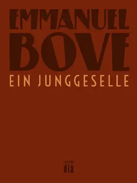 Bove | Ein Junggeselle | E-Book | www2.sack.de