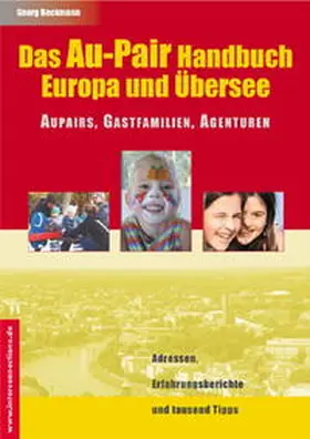 Beckmann |  Das Au-Pair Handbuch: Europa und Übersee - Aupairs, Gastfamilien, Agenturen | eBook | Sack Fachmedien