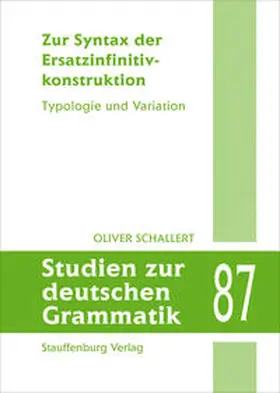 Schallert |  Zur Syntax der Ersatzinfinitivkonstruktion | Buch |  Sack Fachmedien