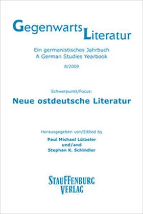 Lützeler / Schindler |  Gegenwartsliteratur. Ein Germanistisches Jahrbuch /A German Studies Yearbook / 8/2009 | Buch |  Sack Fachmedien