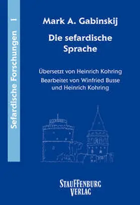 Gabinskij |  Die sefardische Sprache | Buch |  Sack Fachmedien