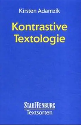 Adamzik |  Kontrastive Textologie | Buch |  Sack Fachmedien