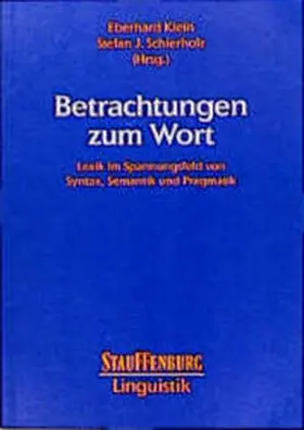 Klein / Schierholz |  Betrachtungen zum Wort | Buch |  Sack Fachmedien
