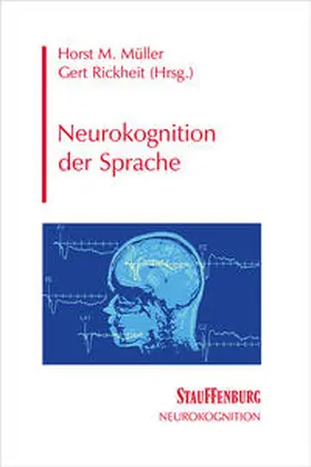 Müller / Rickheit |  Neurokognition der Sprache | Buch |  Sack Fachmedien