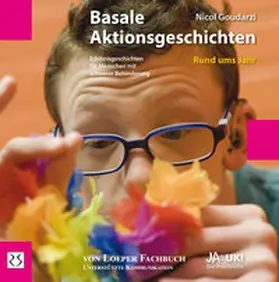Goudarzi |  Basale Aktionsgeschichten. Rund ums Jahr | Buch |  Sack Fachmedien