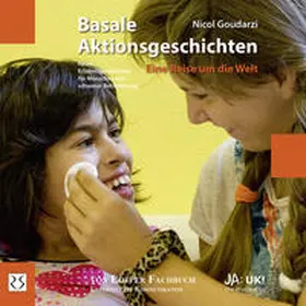 Goudarzi |  Basale Aktionsgeschichten - Eine Reise um die Welt | Buch |  Sack Fachmedien