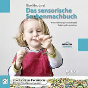 Goudarzi |  Das sensorische Sachenmachbuch | Buch |  Sack Fachmedien