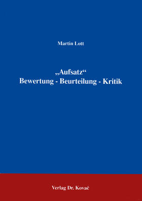 Lott |  "Aufsatz" Bewertung - Beurteilung - Kritik | Buch |  Sack Fachmedien