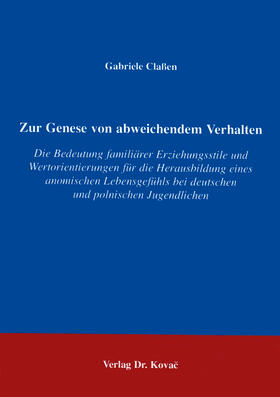 Claßen |  Zur Genese von abweichendem Verhalten | Buch |  Sack Fachmedien