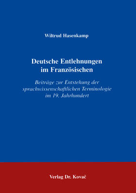 Hasenkamp |  Deutsche Entlehnungen im Französischen | Buch |  Sack Fachmedien