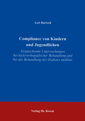 Bartsch |  Compliance von Kindern und Jugendlichen | Buch |  Sack Fachmedien