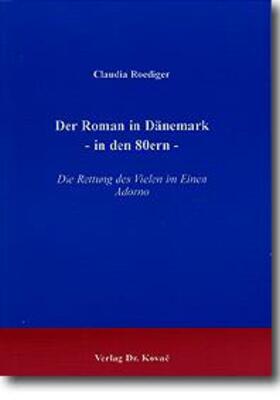 Roediger |  Der Roman in Dänemark - in den 80ern | Buch |  Sack Fachmedien