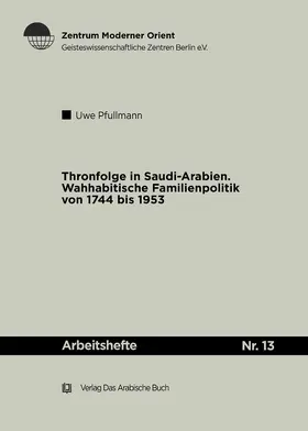 Pfullmann |  Thronfolge in Saudi Arabien | Buch |  Sack Fachmedien
