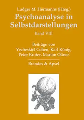 Hermanns |  Psychoanalyse in Selbstdarstellungen / Psychoanalyse in Selbstdarstellungen | Buch |  Sack Fachmedien