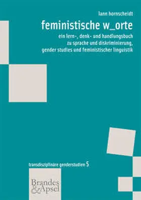 hornscheidt |  feministische w_orte | Buch |  Sack Fachmedien