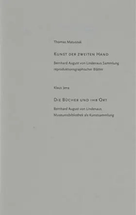 Jena / Matuszak / Lindenau-Museum Altenburg |  Kunst der zweiten Hand | Buch |  Sack Fachmedien