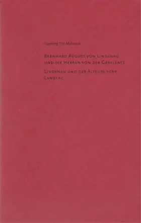 Titz-Matuszak / Lindenau-Museum Altenburg |  Bernhard August von Lindenau und die Herren von der Gabelentz | Buch |  Sack Fachmedien