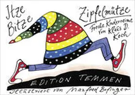 Koch |  Itze-Bitze-Zipfelmütze | Buch |  Sack Fachmedien