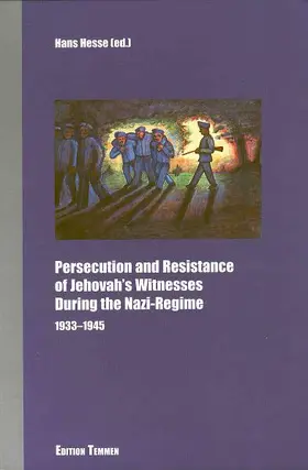 Hesse |  Persecution and Resistance of Jehovah's Witnesses During the Nazi-Regime | Buch |  Sack Fachmedien