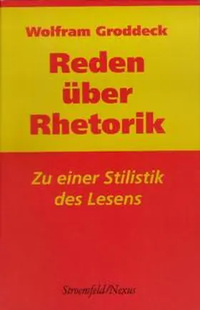Groddeck | Reden über Rhetorik | Buch | 978-3-86109-107-3 | sack.de