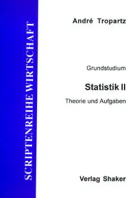 Tropartz |  Statistik / Statistik II | Buch |  Sack Fachmedien