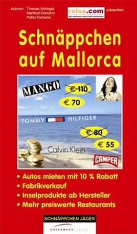 Schlegel / Klemann |  Schnäppchen auf Mallorca | Buch |  Sack Fachmedien